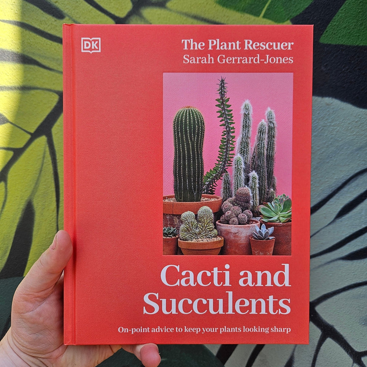 Cacti and Succulents by Sarah Gerrard-Jones - SGP Garden Ltd