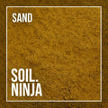 Sand -Soil Ninja - SGP Garden Ltd