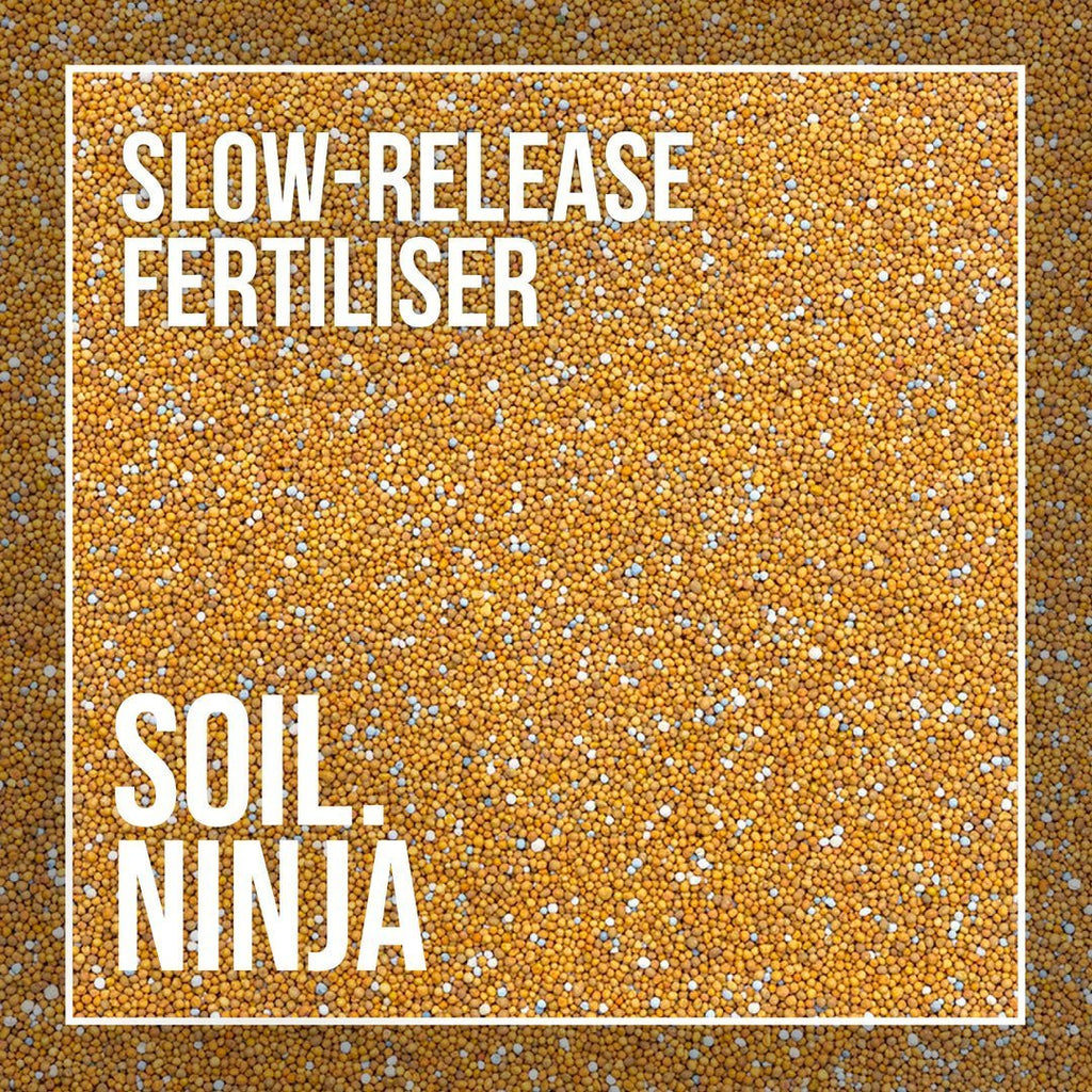 Slow Release Fertiliser -Soil Ninja - SGP Garden Ltd